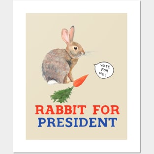 Rabbit for President Posters and Art